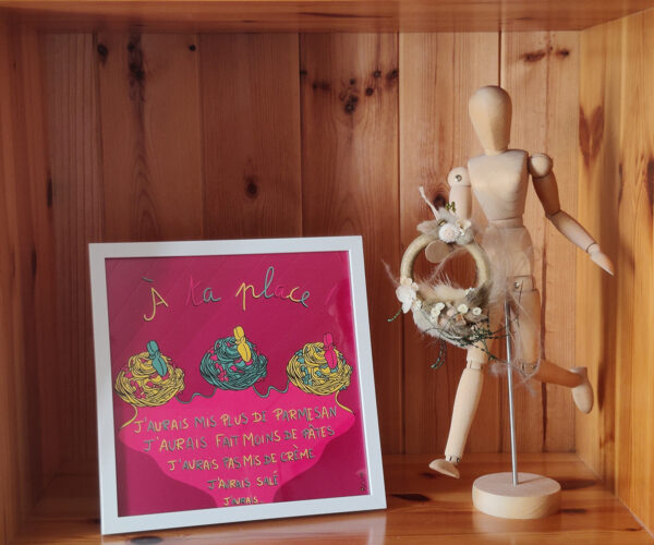 A ta place - Boutique - Djoune Illustrations - Justine Gisdal Molron