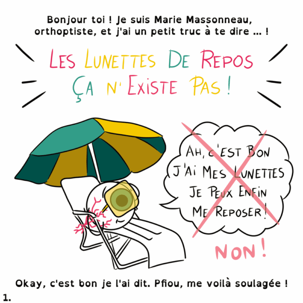 Les lunettes de repos - Marie Massonneau, orthoptiste - Vulgarisation - BD - Djoune Illustrations - Justine Gisdal Molron
